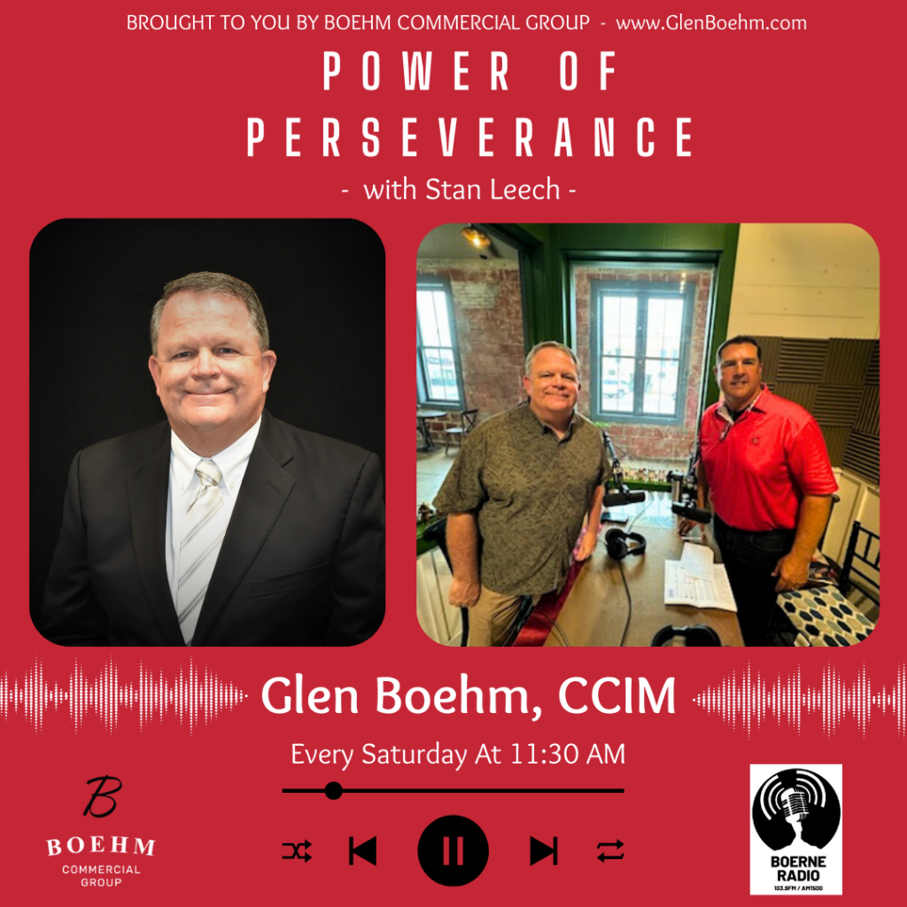 Power of Perseverance with Glen Boehm: Featuring Stan Leech