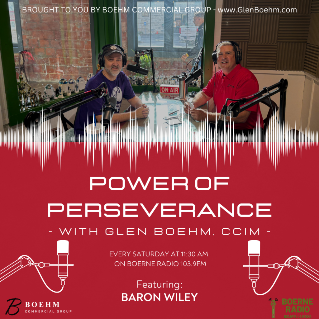 Baron Wiley on the Power of Perseverance with Glen Boehm