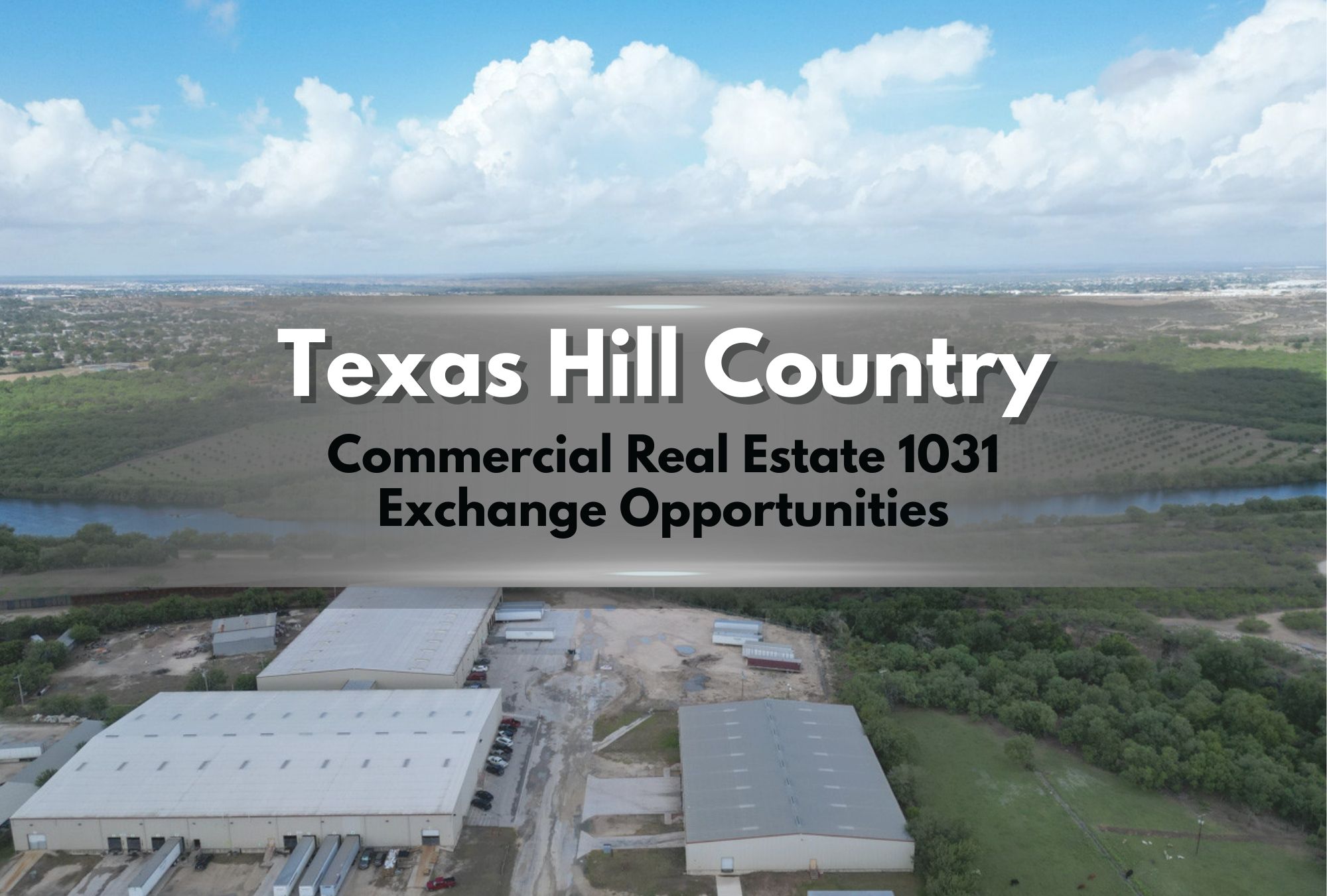 Texas CRE 1031 Exchange Opportunities